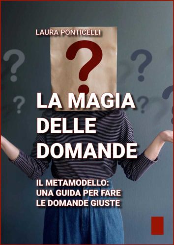 Apri l'e-book La Magia delle domande di Laura Ponticelli
